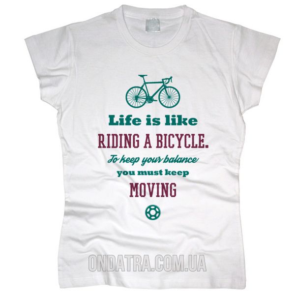 Life Is Like Riding Bicycle - Футболка женская фото